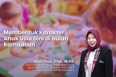 Membentuk Karakter Anak Usia Dini di bulan Ramadhan
