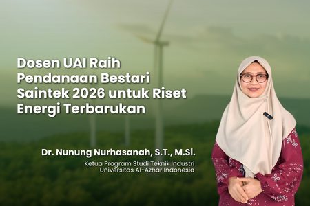 Dosen UAI Raih Pendanaan Program Bestari Saintek 2026 untuk Riset Energi Terbarukan